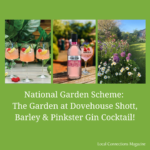 National Garden Scheme Exclusive Offer from The Garden at Dovehouse & Pinkster Gin Cocktail!