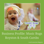 Business Profile: Music Bugs Royston & South Cambs