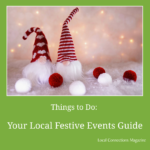 Christmas Events Near Buntingford and South of Cambridge